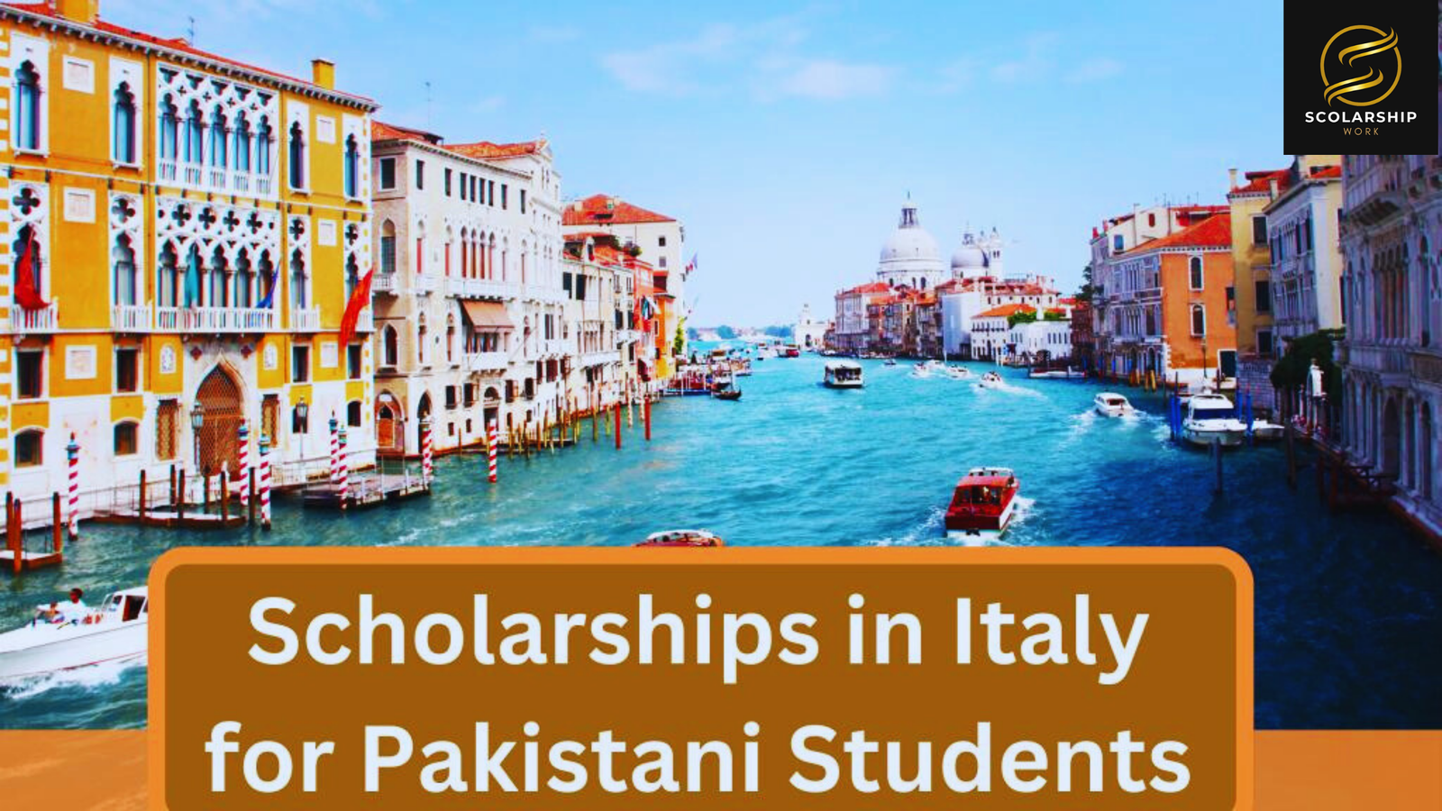 Scholarships in Italy for Pakistani Students