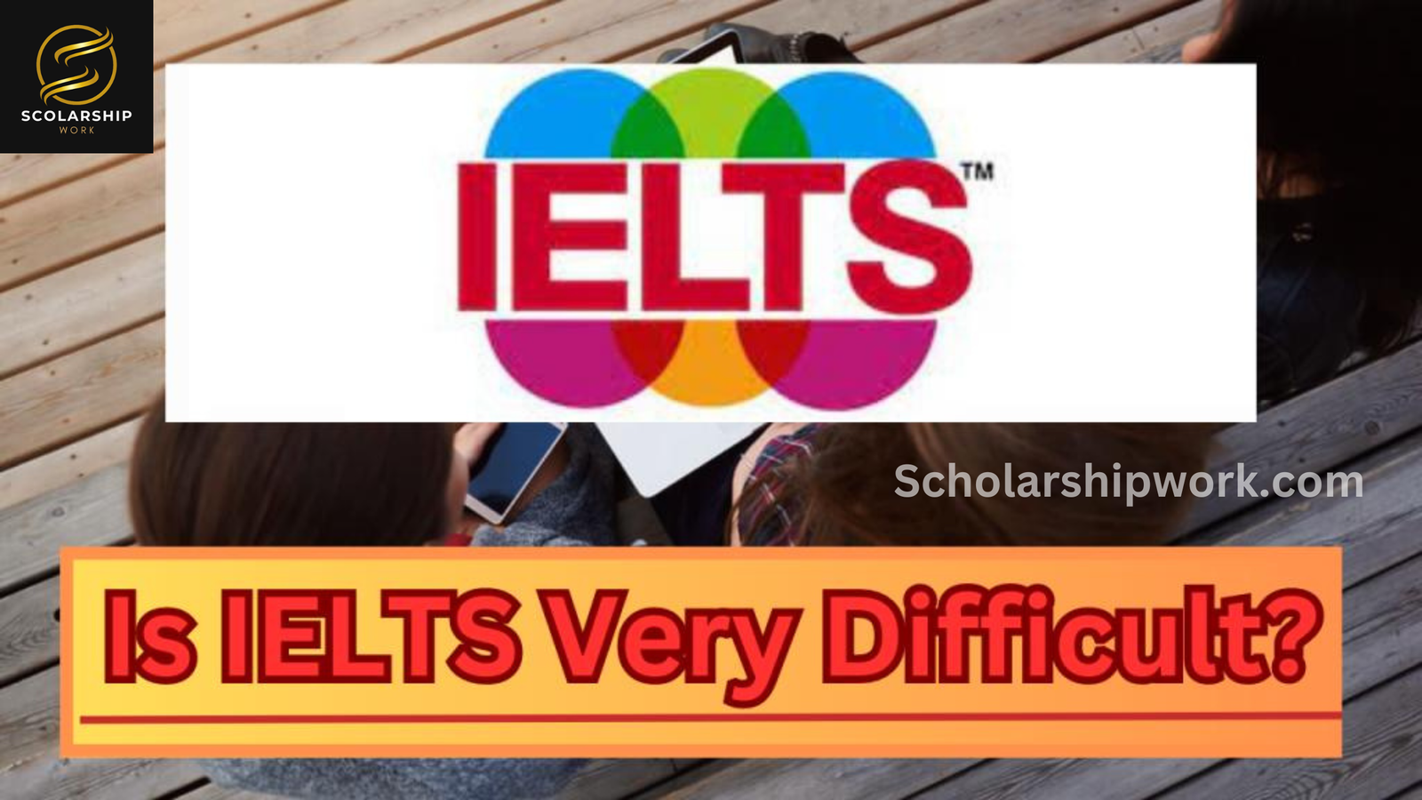 IELTS very difficult