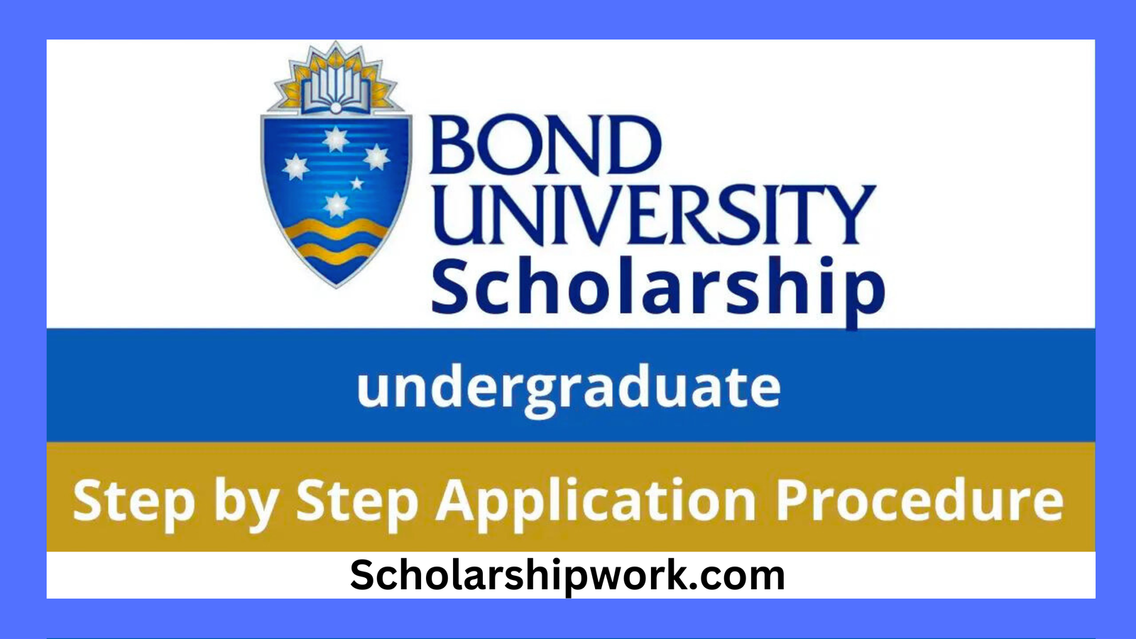 Bond University Scholarship