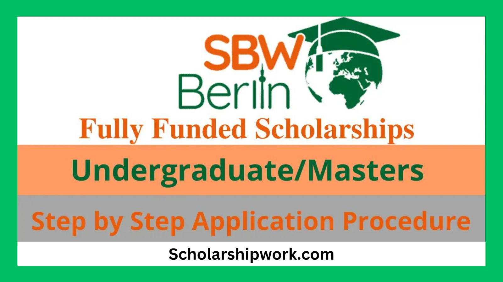 SBW Berlin Scholarship 2024 | Application Process