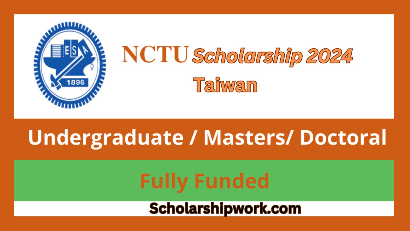 National Chiao Tung University Scholarships 2024 (Fully Funded)